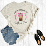 Retro Mom Overcaffeinated Club Graphic Tee