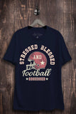 Stressed Blessed and Football Obsessed Graphic Top