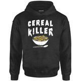 Cereal Killer - Unisex Hoodie