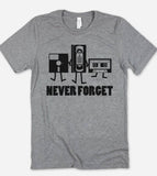 Never Forget - Vhs Cassette Floppy Disk Fun Retro T-Shirt