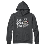 Santaâ€™s Cool List Hoodie