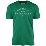 Charge it to The Underhills - Unisex T-Shirt