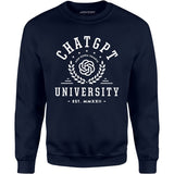 ChatGPT University - Unisex Sweatshirt