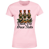 Check Out Deez Nuts - Women's T-Shirt