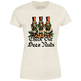 Check Out Deez Nuts - Women's T-Shirt