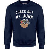 Check Out My Junk - Unisex Sweatshirt