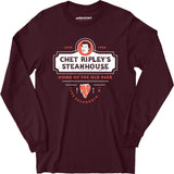 Chet Ripley's Steakhouse - Old 96er - Long Sleeve T-Shirt