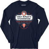 Chet Ripley's Steakhouse - Old 96er - Long Sleeve T-Shirt