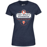 Chet Ripley's Steakhouse - Old 96er - Women's T-Shirt