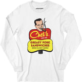 Chet's Greasy Pork Sandwiches - Long Sleeve T-Shirt