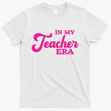 Cute In My Teacher Era School T-Shirt