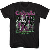 Cinderella Till Its Gone T-Shirt