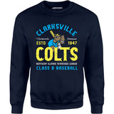 Clarksville Colts - Tennessee - Vintage Defunct Baseball Teams - Unisex Sweatshirt