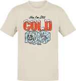 Deluxe Yes I'm Still Cold OG T-shirt