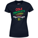 Cole Trickle's Driving School - Women's T-Shirt