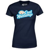 Cool HhhWhip - Women's T-Shirt