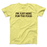 Iâ€™m Just Here For The Food Funny Thanksgiving Men/Unisex T-Shirt