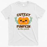 Cutest Pumpkin In The Patch October T-Shirt