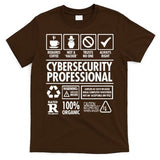 Cybersecurity Professional Not A Hacker T-Shirt