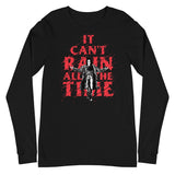 The Crow - It Can't Rain All the Time Long Sleeve T-Shirt