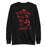 The Crow - Do They Know? Sweatshirt