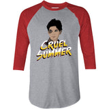 Cruel Summer - 3/4 Sleeve Raglan T-Shirt