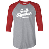 Cult Member - 3/4 Sleeve Raglan T-Shirt