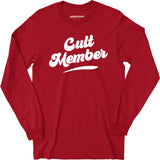 Cult Member - Long Sleeve T-Shirt