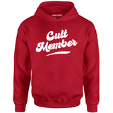 Cult Member - Unisex Hoodie