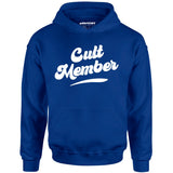Cult Member - Unisex Hoodie