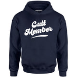 Cult Member - Unisex Hoodie