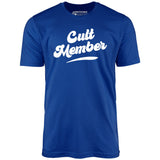 Cult Member - Unisex T-Shirt