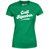 Cult Member - Women's T-Shirt