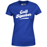 Cult Member - Women's T-Shirt