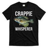 Crappie Whisperer Crappie Fishing Gift T-Shirt