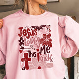 Jesus Loves Me  Valentine Sweatshirt | Gildan Brand