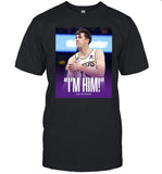 Austin Reaves Saying I'm Him Shirt