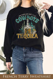 Cowboy Tequila Graphix Terry Sweatshirts
