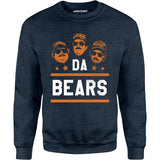 Da Bears - Unisex Sweatshirt