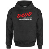 Dads Against Daughters Dating - Unisex Hoodie