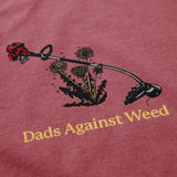 Dads Against Weed T Shirt