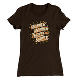 Winner Winner Turkey Dinner Funny Thanksgiving Women's T-Shirt