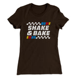Shake And Bake Women's T-Shirt