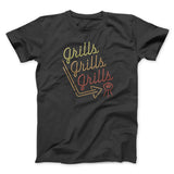 Grills Grills Grills Men/Unisex T-Shirt