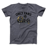 Only Fans Men/Unisex T-Shirt