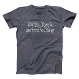 We The People Are Here To Party Men/Unisex T-Shirt