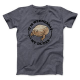 It Is Wednesday My Dudes Men/Unisex T-Shirt