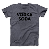 Vodka Soda Men/Unisex T-Shirt