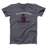Just A Flesh Wound Funny Movie Men/Unisex T-Shirt