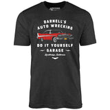 Darnell's Auto Wrecking - Do it Yourself Garage - Unisex T-Shirt